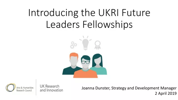 introducing the ukri future leaders fellowships