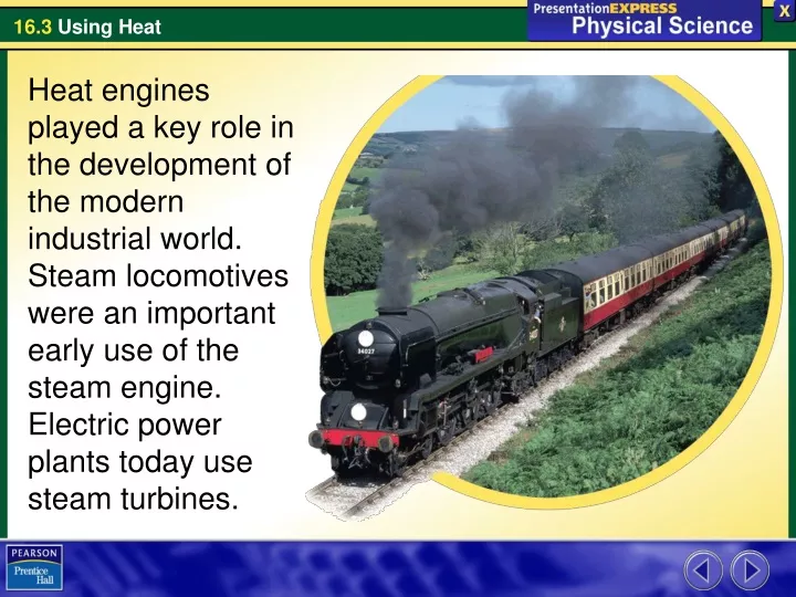heat engines played a key role in the development