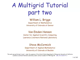 A Multigrid Tutorial part two