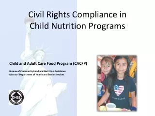 Civil Rights Compliance in  Child Nutrition Programs