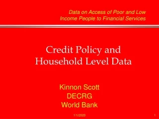 Credit Policy and Household Level Data