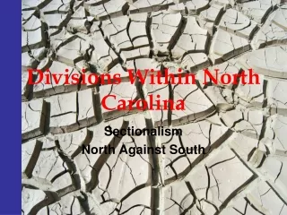 Divisions Within North Carolina