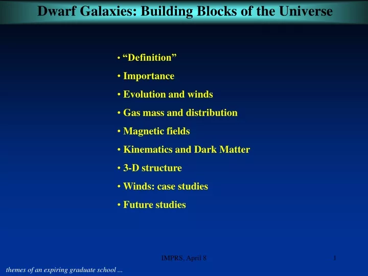 dwarf galaxies building blocks of the universe