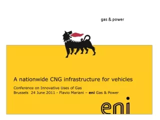 A nationwide CNG infrastructure for vehicles