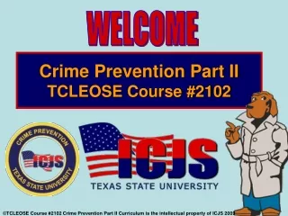 Crime Prevention Part II  TCLEOSE Course #2102