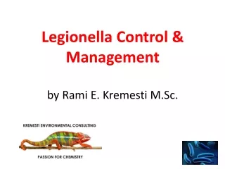 Legionella Control &amp; Management  by Rami E. Kremesti M.Sc.