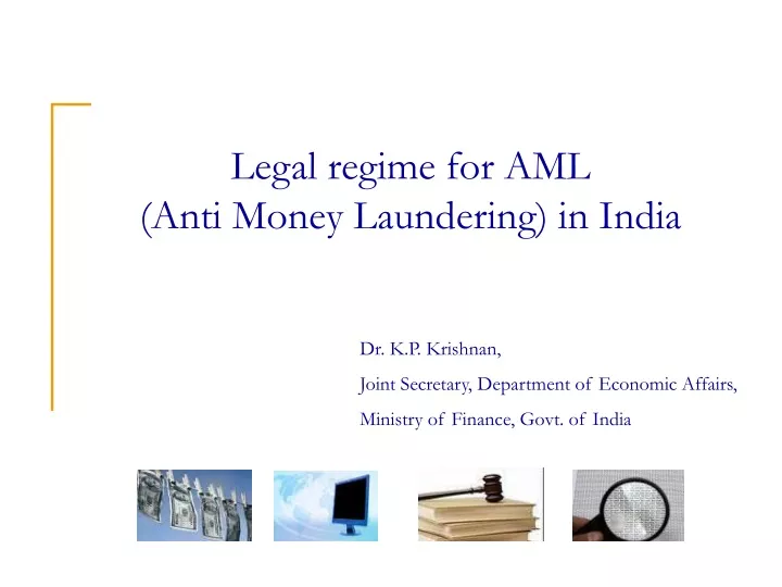 legal regime for aml anti money laundering in india