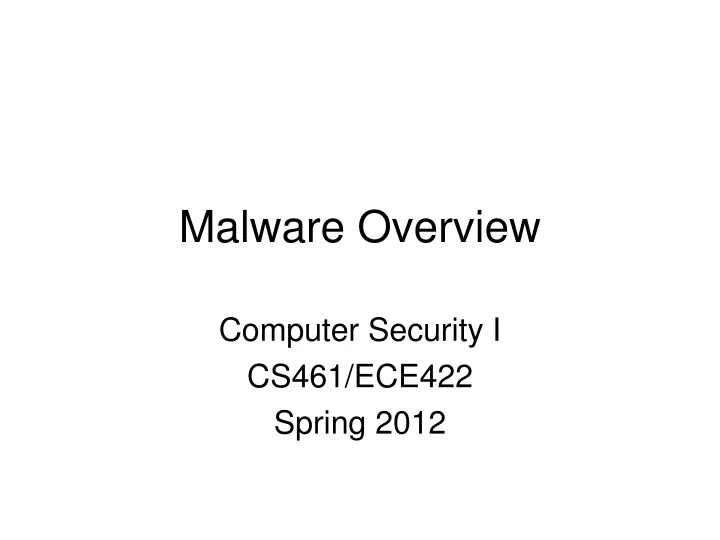 computer security i cs461 ece422 spring 2012