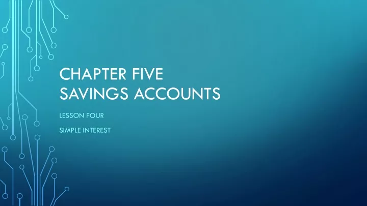 chapter five savings accounts