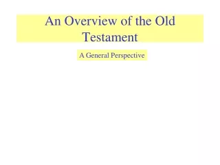 An Overview of the Old Testament