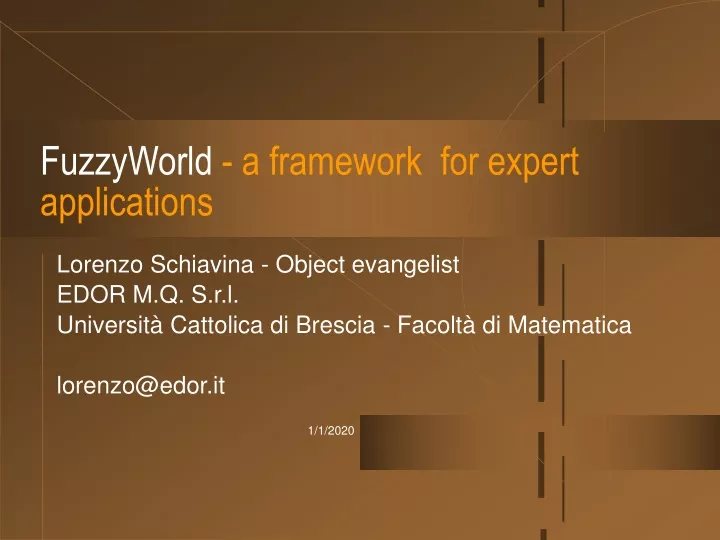 fuzzyworld a framework for expert applications