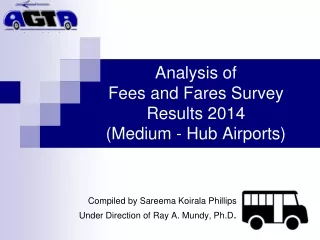 Analysis of Fees and Fares Survey Results 2014 (Medium - Hub Airports)