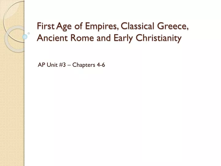 first age of empires classical greece ancient rome and early christianity