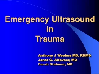 Emergency Ultrasound  in  Trauma