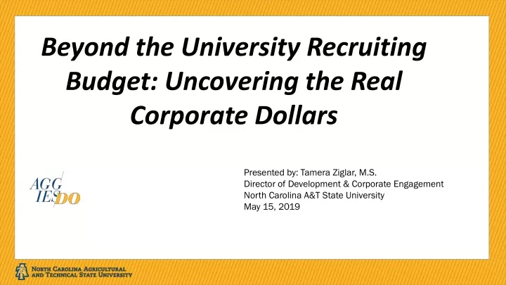 beyond the university recruiting budget