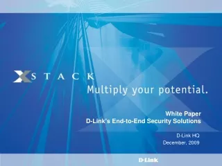 White Paper D-Link’s End-to-End Security Solutions