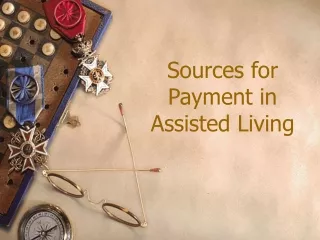 Sources for Payment in  Assisted Living