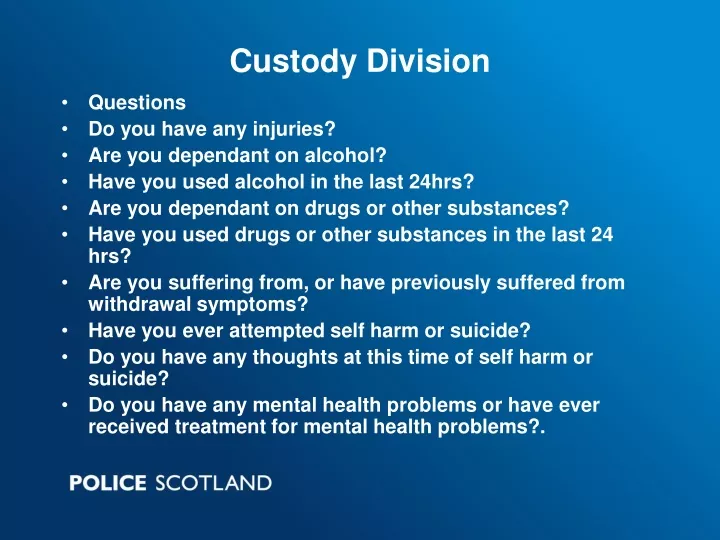 custody division