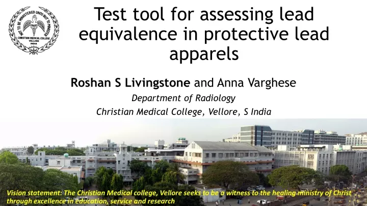 test tool for assessing lead equivalence in protective lead apparels