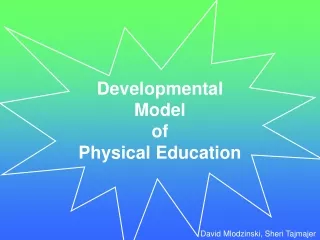 Developmental Model of Physical Education
