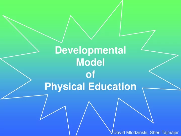 developmental model of physical education