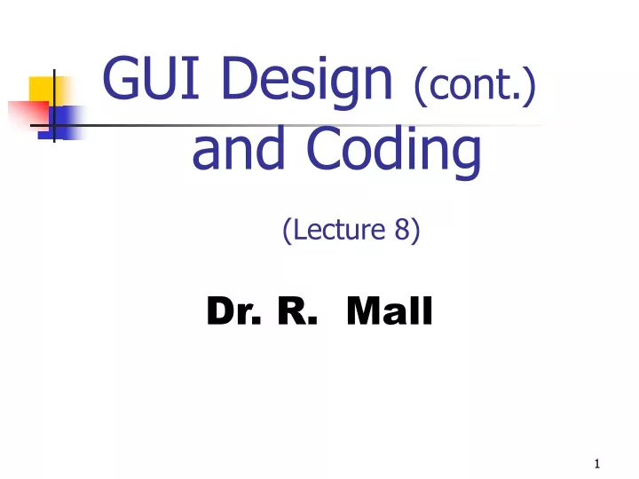 gui design cont and coding lecture 8