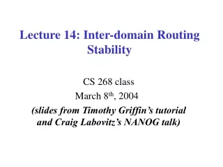 Lecture 14: Inter-domain Routing Stability