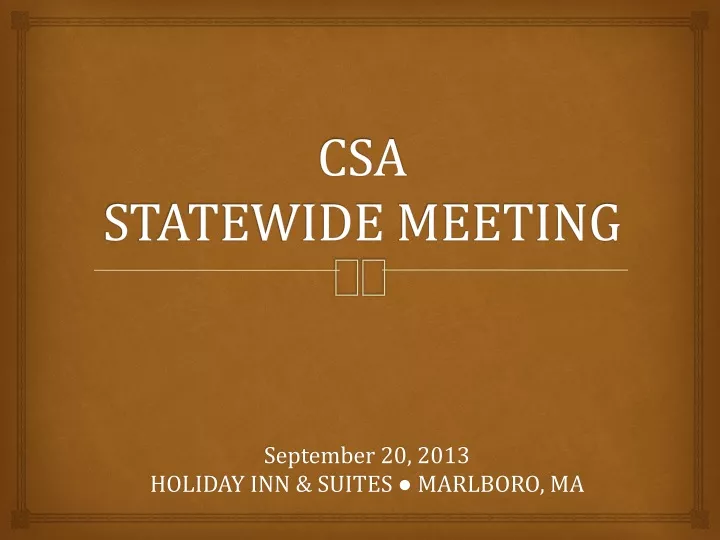 csa statewide meeting