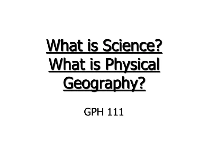 what is science what is physical geography