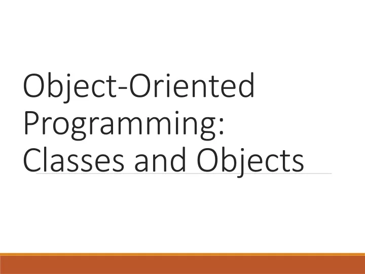 object oriented programming classes and objects