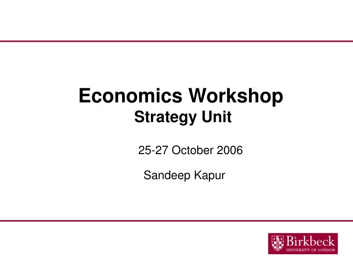 economics workshop strategy unit