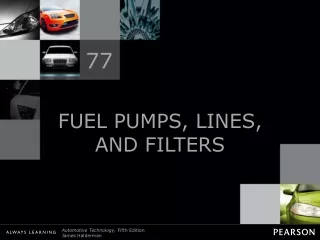 FUEL PUMPS, LINES, AND FILTERS