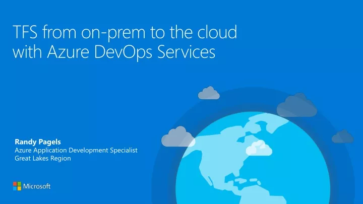 tfs from on prem to the cloud with azure devops services