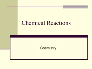 Chemical Reactions