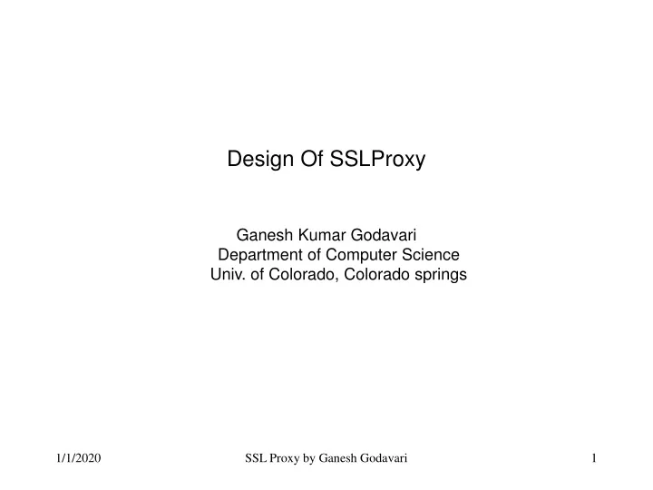 design of sslproxy ganesh kumar godavari