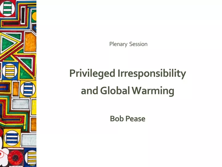 plenary session privileged irresponsibility