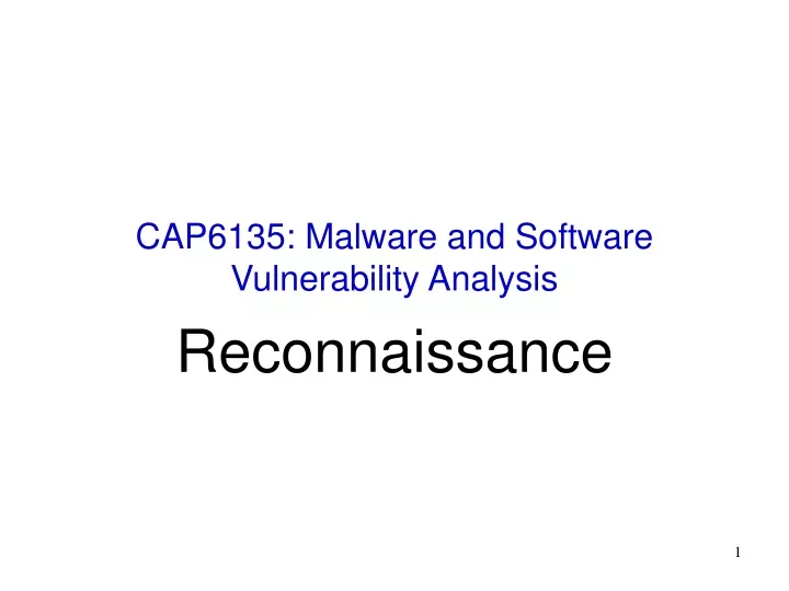 cap6135 malware and software vulnerability analysis