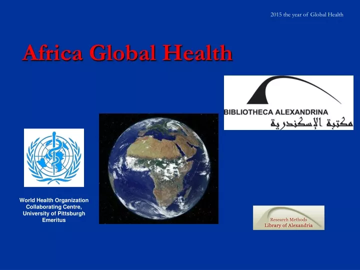 2015 the year of global health