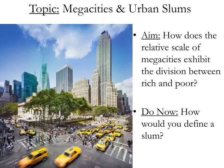 topic megacities urban slums