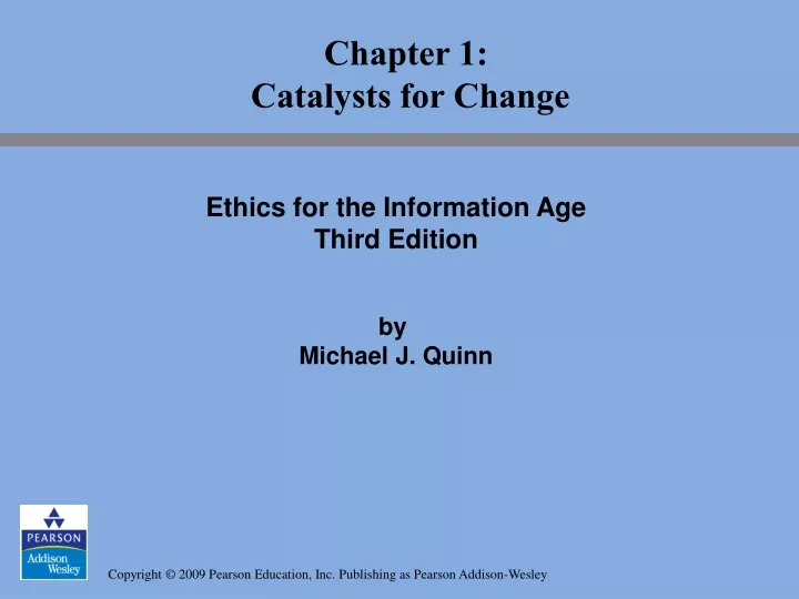 ethics for the information age third edition by michael j quinn