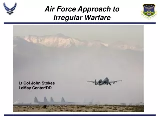 Air Force Approach to  Irregular Warfare