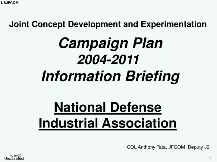 joint concept development and experimentation campaign plan 2004 2011 information briefing