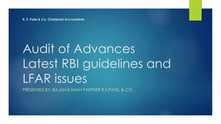 audit of advances latest rbi guidelines and lfar issues