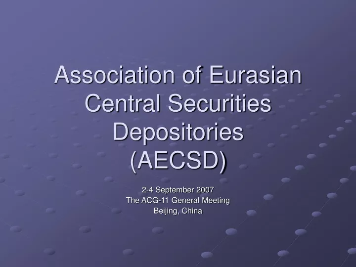 association of eurasian central securities depositories aecsd