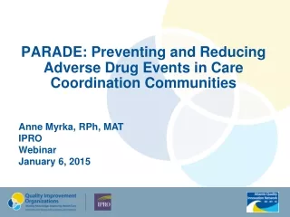 PARADE: Preventing and Reducing Adverse Drug Events in Care Coordination Communities