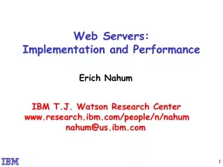 Web Servers:  Implementation and Performance