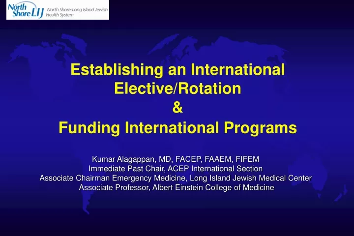 establishing an international elective rotation funding international programs