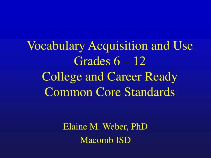 vocabulary acquisition and use grades