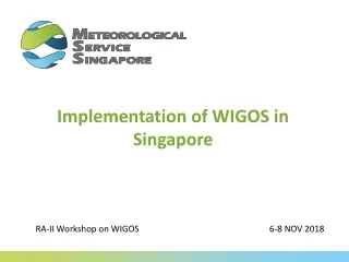 Implementation of WIGOS in Singapore
