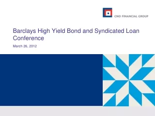 Barclays High Yield Bond and Syndicated Loan Conference March 26, 2012
